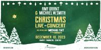 AMY GRANT AND MICHAEL W. SMITH Christmas Tour
