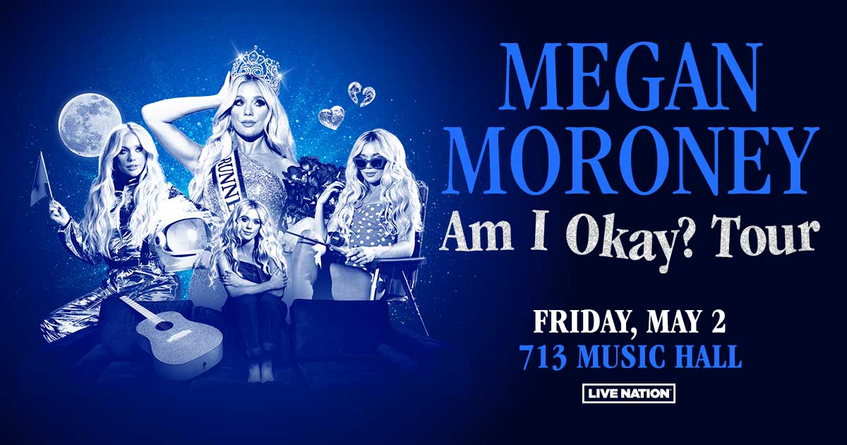 Megan Moroney 'Am I Okay?' Tour, 713 Music Hall, May 2, 2025