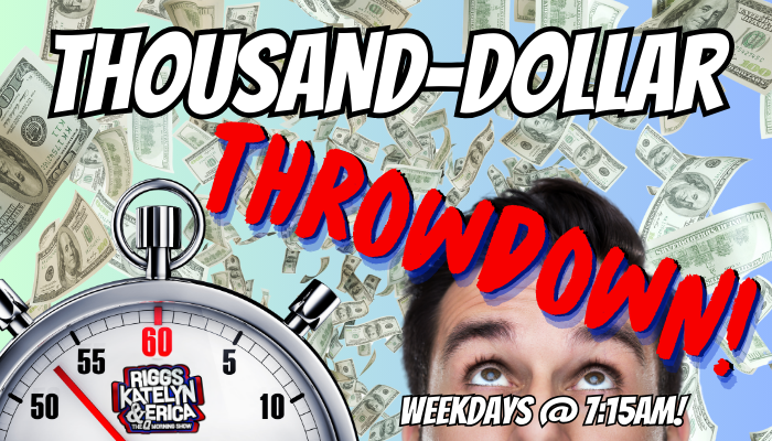 Q Morning Show's Thousand-Dollar Throwdown!