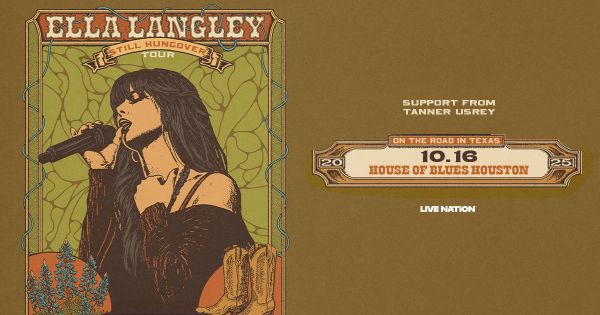 Ella Langley 'Still Hungover' Tour, House of Blues, Oct. 16, 2025