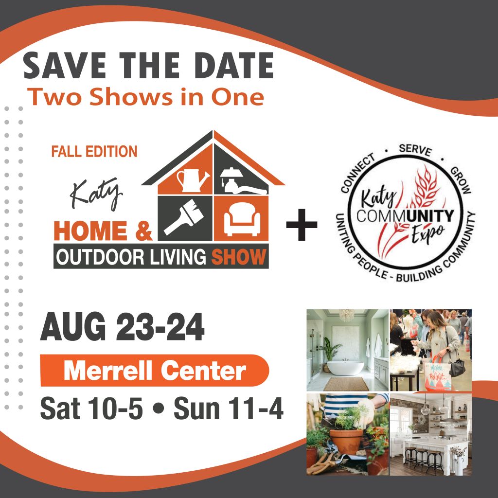 Fall Katy Home & Outdoor Living Show