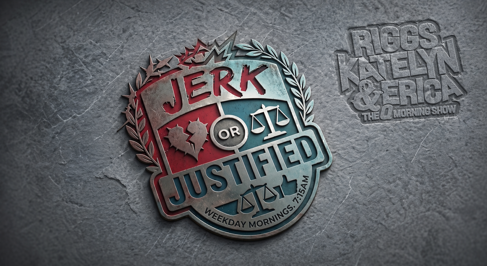 Jerk or Justified Q Morning Show image