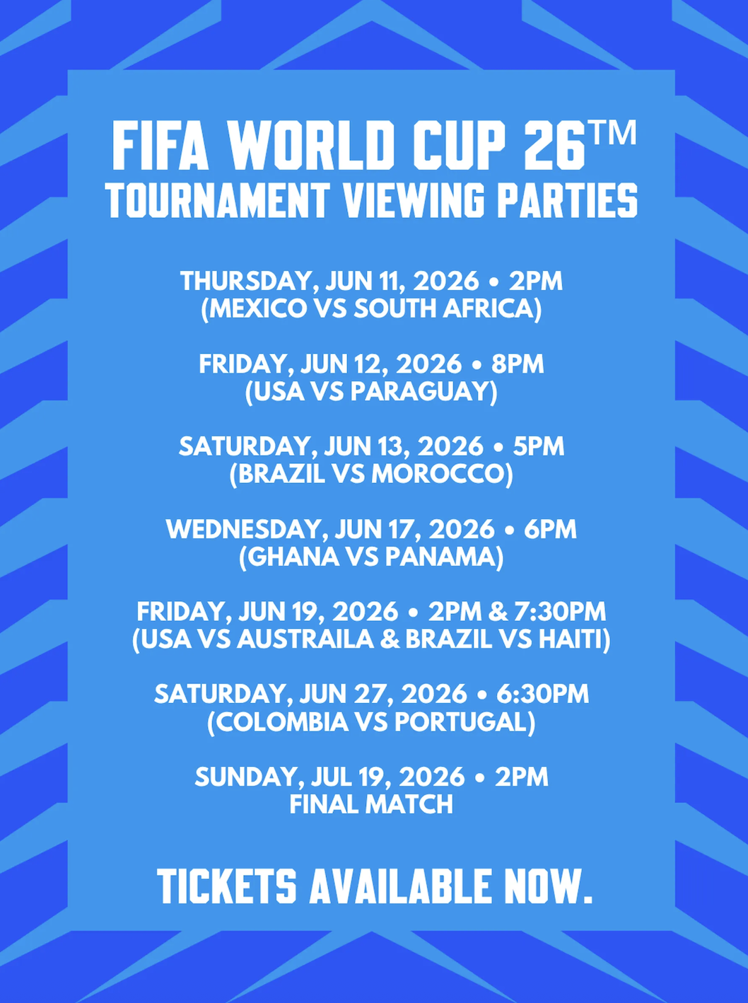 FIFA World Cup 26th tournament viewing parties schedule on blue background with event details and ticket availability information.