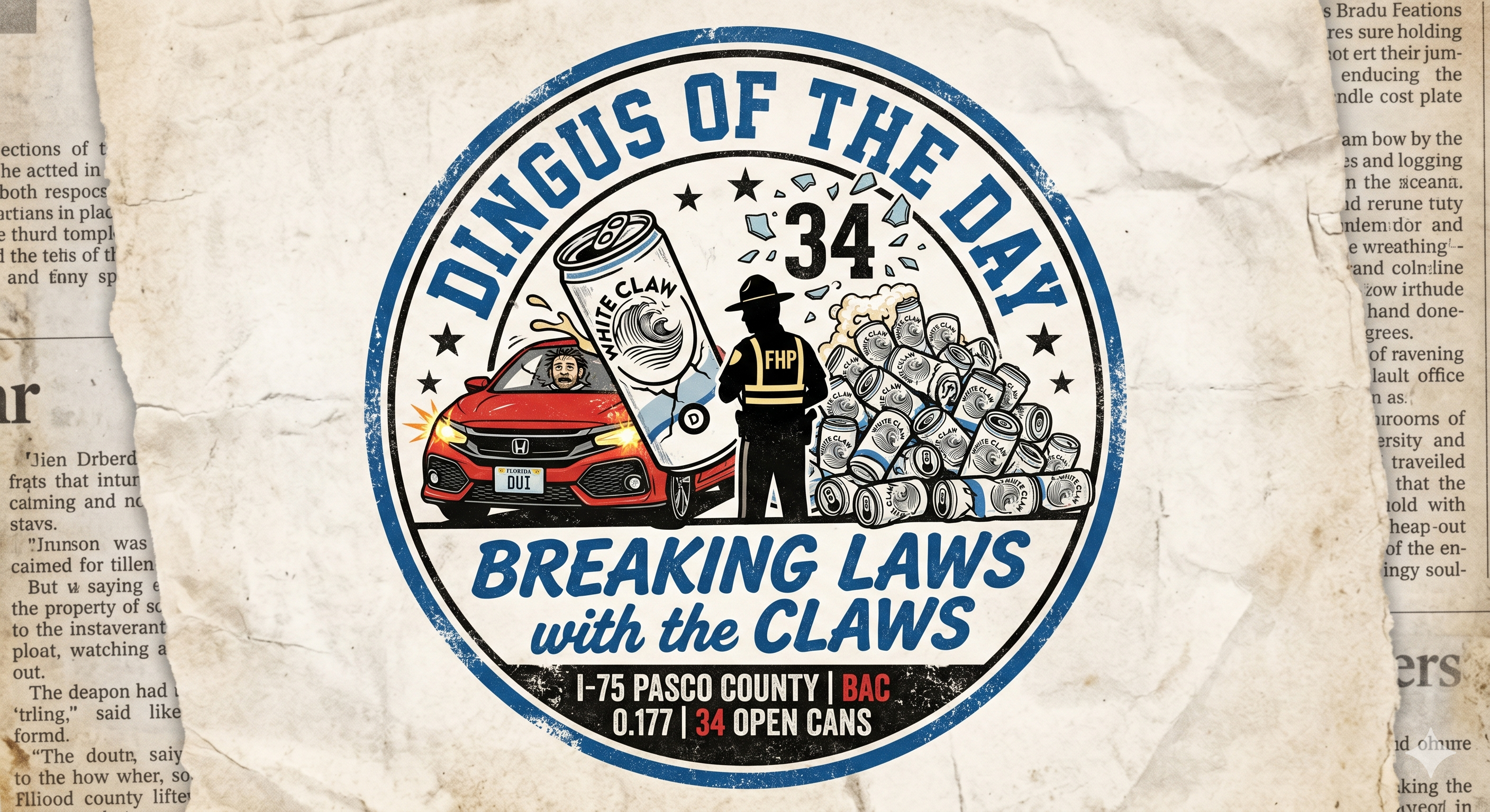 Circular logo with text "Dingus of the Day: Breaking Laws with the Claws" and various icons including a car, police officer, and cans.
