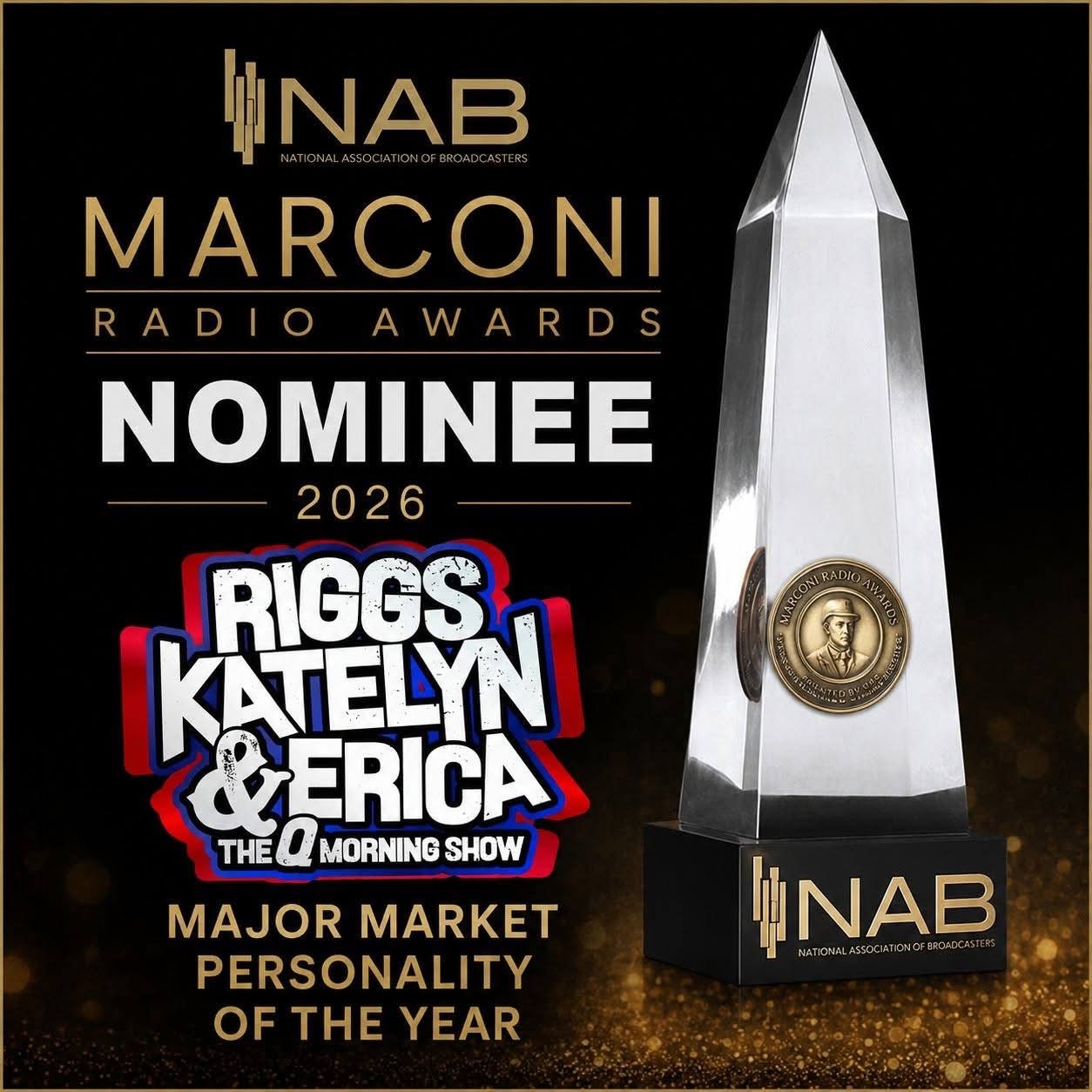 NAB Marconi Radio Awards nominee 2026 for Riggs Katelyn & Erica The Q Morning Show, Major Market Personality of the Year award